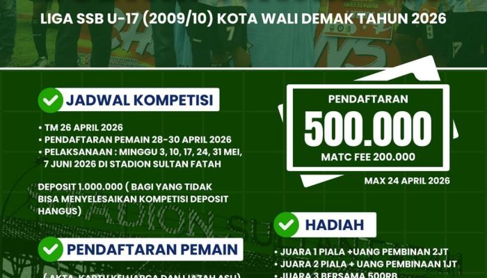 Liga SSB U-17 “Sultan Fatah Cup” 2026: Wadah Pembinaan dan Pemersatu Generasi Muda