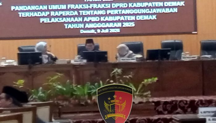 Enam Fraksi DPRD Menyampaikan Pandangan Umum Terhadap RAPERDA Tentang Pertanggungjawaban Pelaksanaan APBD Kabupaten Demak Anggaran Tahun 2025