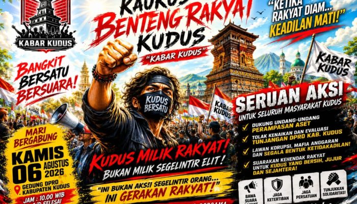 Kaukus Benteng Rakyat Kudus Serukan Aksi Damai: “Suara Rakyat Tidak Boleh Diabaikan”