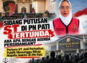 PUTUSAN TERDAKWA ST DI PN PATI MENDADAK TERTUNDA! SIDANG DIBUKA, PUBLIK KEMBALI MENUNGGU